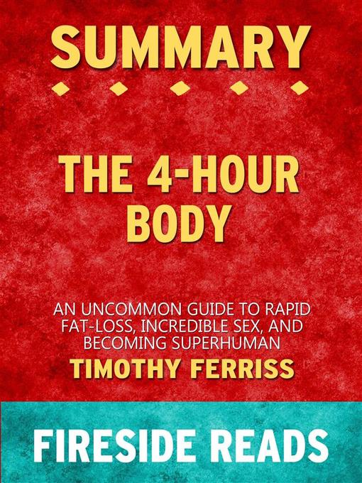 Title details for The 4-Hour Body by Fireside Reads - Available